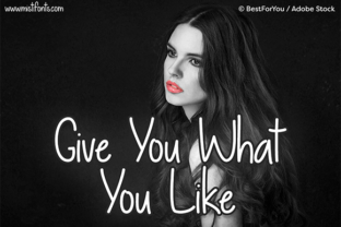 Give You What You Like Font for Small Business Branding
